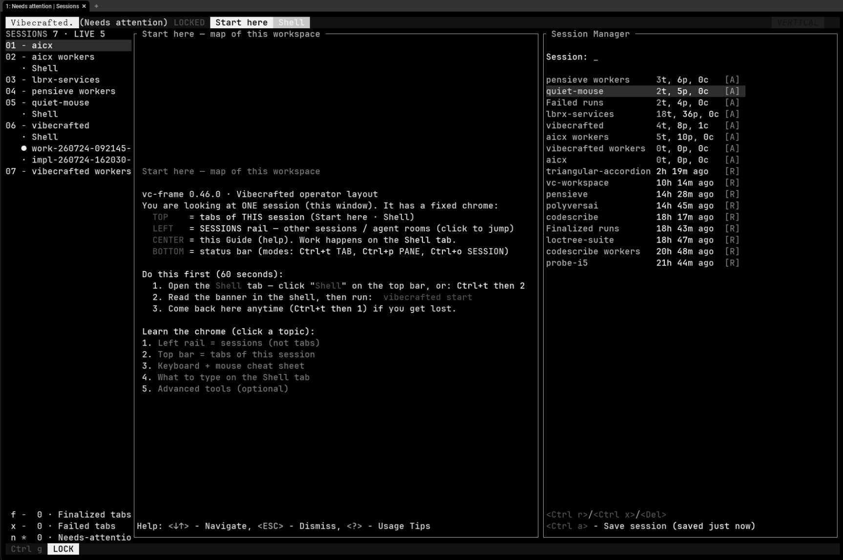 vc-frame operator layout: Start here map, sessions rail, Session Manager